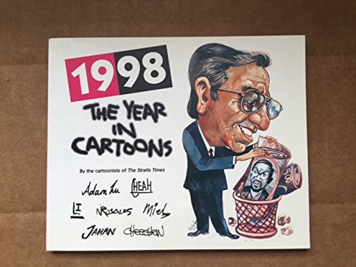 Book cover of 1998, The Year In Cartoons by Sin Ann Cheah