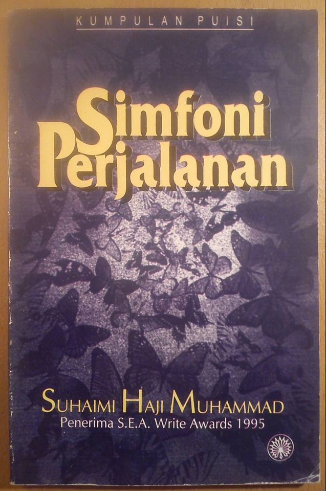 Book cover of Kumpulan Puisi: Simfoni Perjalanan by Suhaimi Haji Muhammad