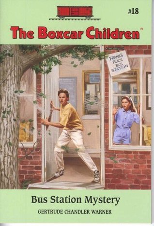 Book cover of Bus Station Mystery by Gertrude Chandler Warner, David Cunningham (Illus.)
