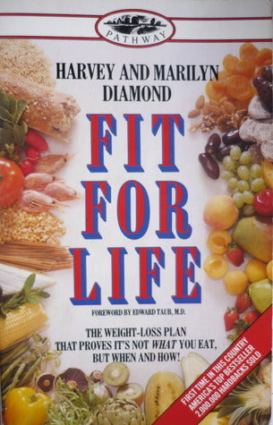 Book cover of Fit for Life by Harvey Diamond