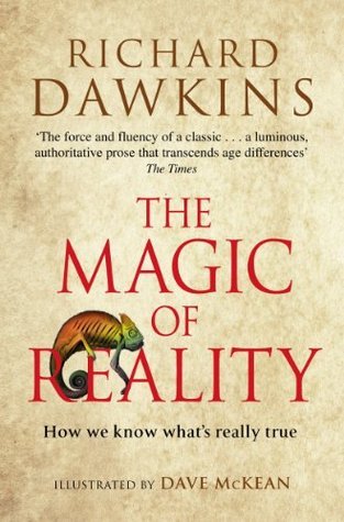 Book cover of The Magic of Reality: How We Know What's Really True by Richard Dawkins