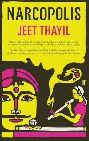 Book cover of Narcopolis by Jeet Thayil