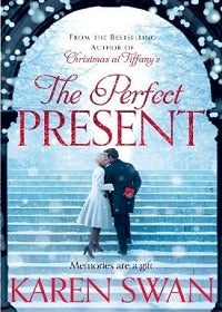 Book cover of The Perfect Present by Karen Swan