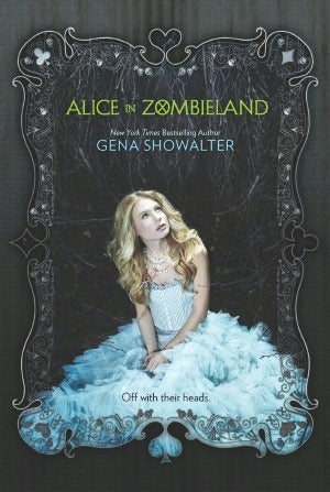 Book cover of Alice In Zombieland by Gena Showalter
