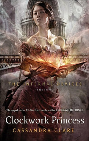 Book cover of Clockwork Princess by Cassandra Clare