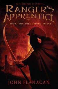 Book cover of The Burning Bridge by John Flanagan