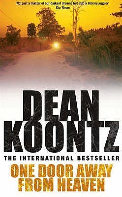 Book cover of One Door Away From Heaven by Dean Koontz