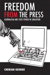 Book cover of Freedom From The Press by Cherian George