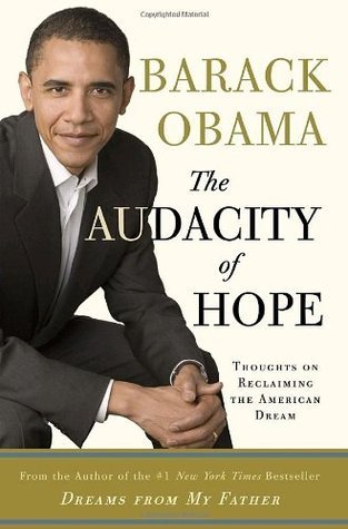 Book cover of The Audacity Of Hope: Thoughts On Reclaiming The American Dream by Barack Obama