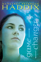 Book cover of Game Changer by Margaret Peterson Haddix