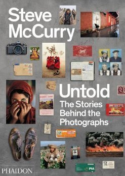Book cover of Untold: The Stories Behind The Photographs by Steve McCurry
