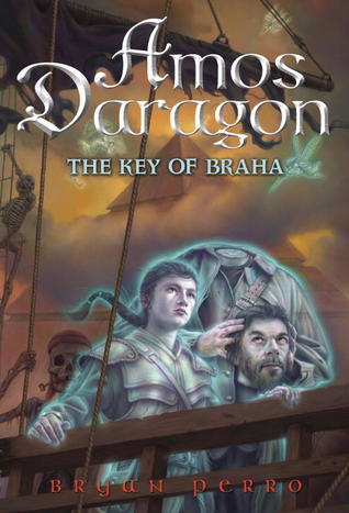 Book cover of Amos Daragon #2: The Key of Braha by Bryan Perro