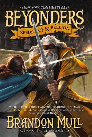 Book cover of Seeds of Rebellion by Brandon Mull