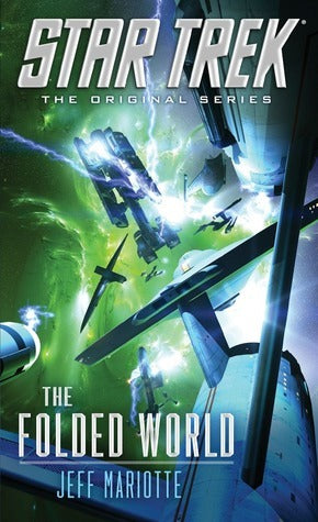 Book cover of The Folded World by Jeffrey J. Mariotte