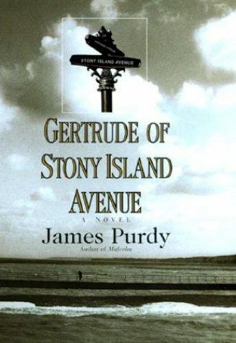 Book cover of Gertrude Of Stony Island Avenue by James Purdy