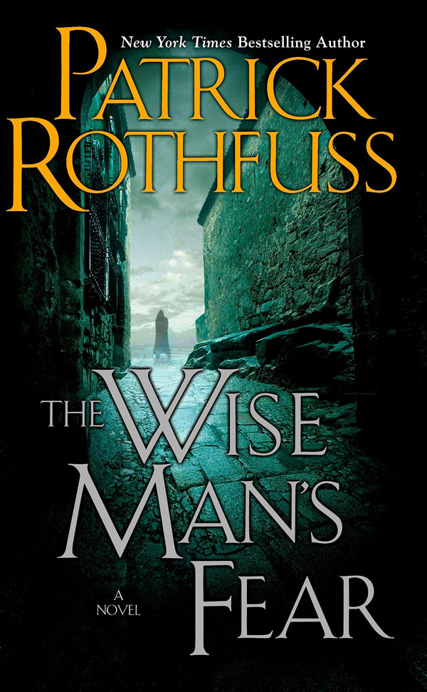 Book cover of The Wise Man's Fear by Patrick Rothfuss