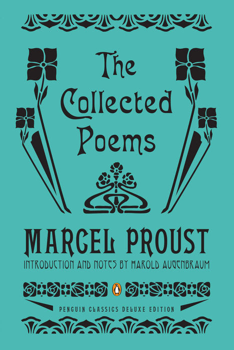 Book cover of The Collected Poems by Marcel Proust, Harold Augenbraum (Ed.)