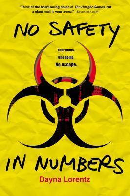 Book cover of No Safety In Numbers by Dayna Lorentz