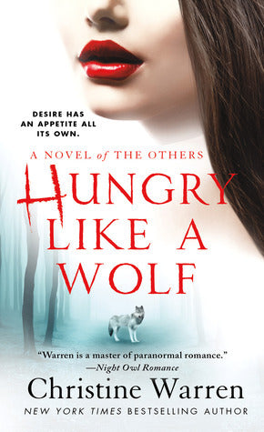Book cover of Hungry Like A Wolf by Christine Warren