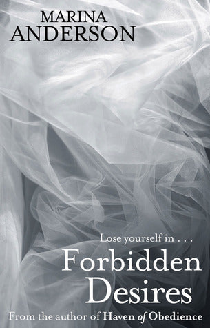 Book cover of Forbidden Desires by Marina Anderson