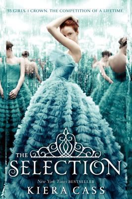 Book cover of The Selection by Kiera Cass