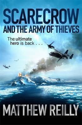Book cover of Scarecrow And The Army Of Thieves by Matthew Reilly