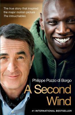 Book cover of A Second Wind by Philippe Pozzo di Borgo