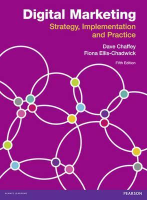 Book cover of Digital Marketing: Strategy, Implementation And Practice by Dave Chaffey