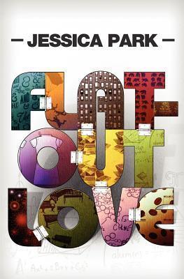 Book cover of Flat-Out Love by Jessica Park