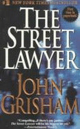Book cover of The Street Lawyer by John Grisham
