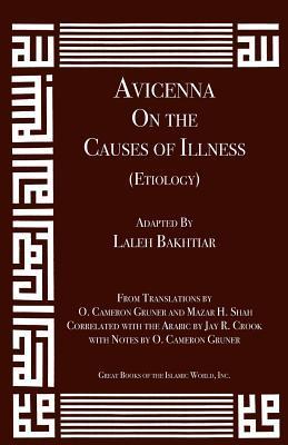 Book cover of Avicenna On Illness From The Canon Of Medicine Volume 1 by Avicenna
