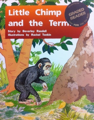 Book cover of Little Chimp And The Termites by Beverley Randell, Rachel Tonkin (Illus.)