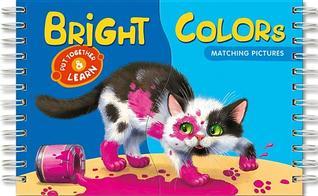 Book cover of Bright Colors: Put Together & Learn by AZ Books