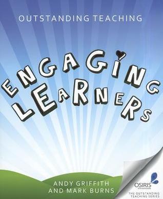 Book cover of Engaging Learners by Andy Griffith, Mark Burns
