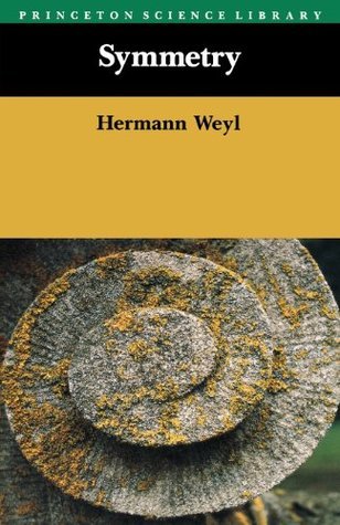Book cover of Symmetry by Hermann Weyl