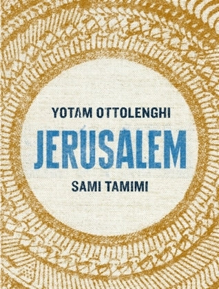 Book cover of Jerusalem by Yotam Ottolenghi, Sami Tamimi