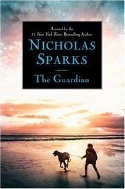 Book cover of The Guardian by Nicholas Sparks