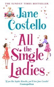 Book cover of All The Single Ladies by Jane Costello