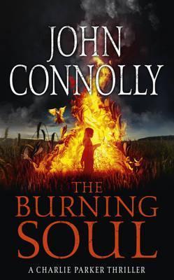 Book cover of The Burning Soul by John Connolly