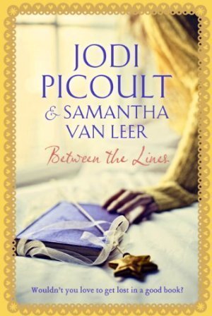 Book cover of Between The Lines by Jodi Picoult, Samantha van Leer