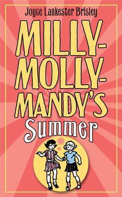 Book cover of Milly-Molly-Mandy'S Summer by Joyce Lankester Brisley