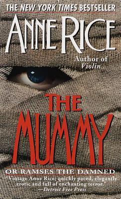 Book cover of The Mummy by Anne Rice