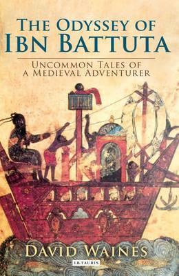 Book cover of Odyssey Of Ibn Battuta by David Waines (Artist)