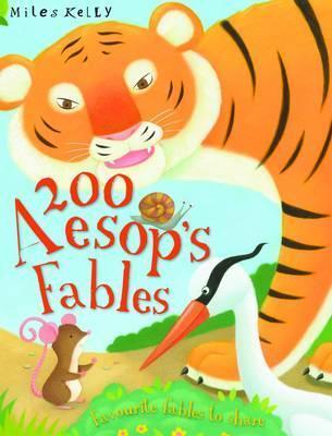 Book cover of 200 Aesop's Fables by Aesop, Victoria Parker (Compiler)