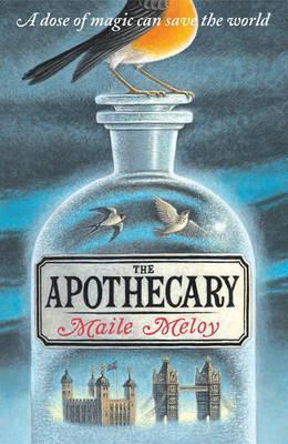 Book cover of The Apothecary by Maile Meloy
