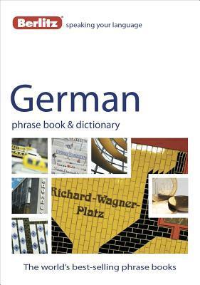 Book cover of Berlitz German Phrase Book & Dictionary by Berlitz Publishing Company