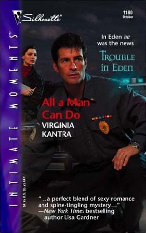 Book cover of All A Man Can Do by Virginia Kantra