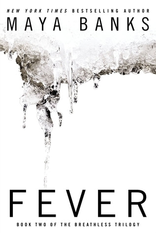 Book cover of Fever by Maya Banks
