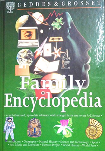 Book cover of Family Encyclopedia by Geddes and Grosset (Publisher)