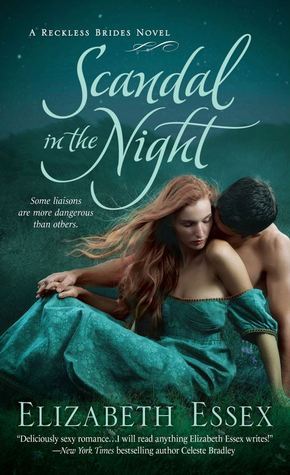 Book cover of Scandal In The Night by Elizabeth Essex